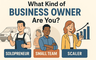 What Type of Business Owner Are You? Discover the Best Path for Your Home Service Business